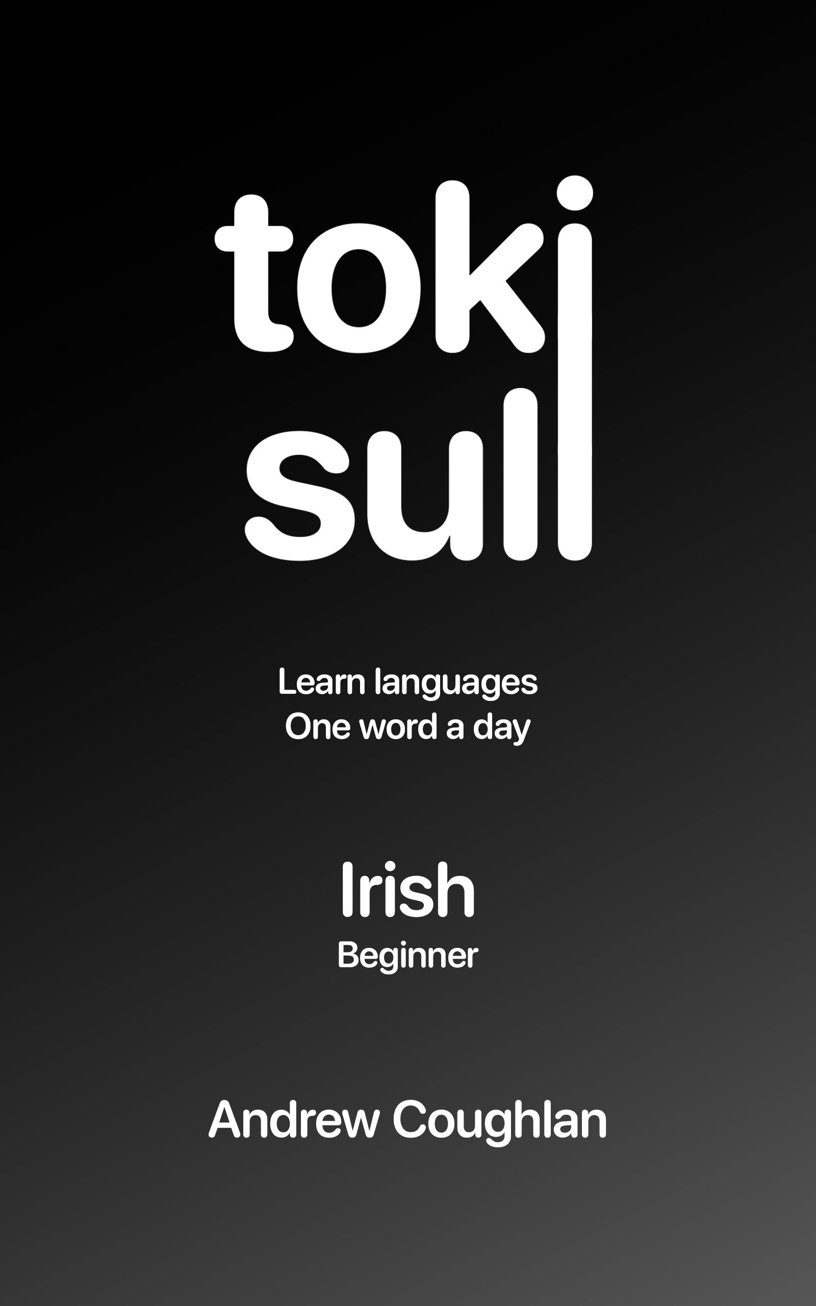 toki suli: Learn Irish, one word a day